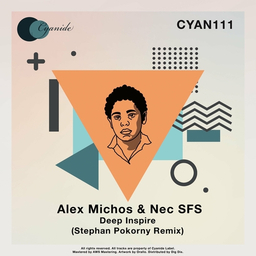 Alex Michos & Nec SFS - Deep Inspire (Stephan Pokorny Remix) [CYAN111]